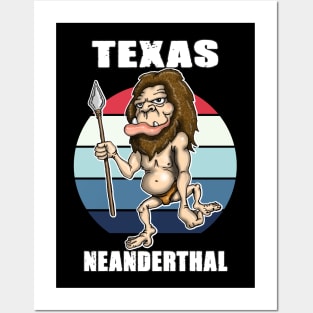 Texas Neanderthal Thinking design Posters and Art